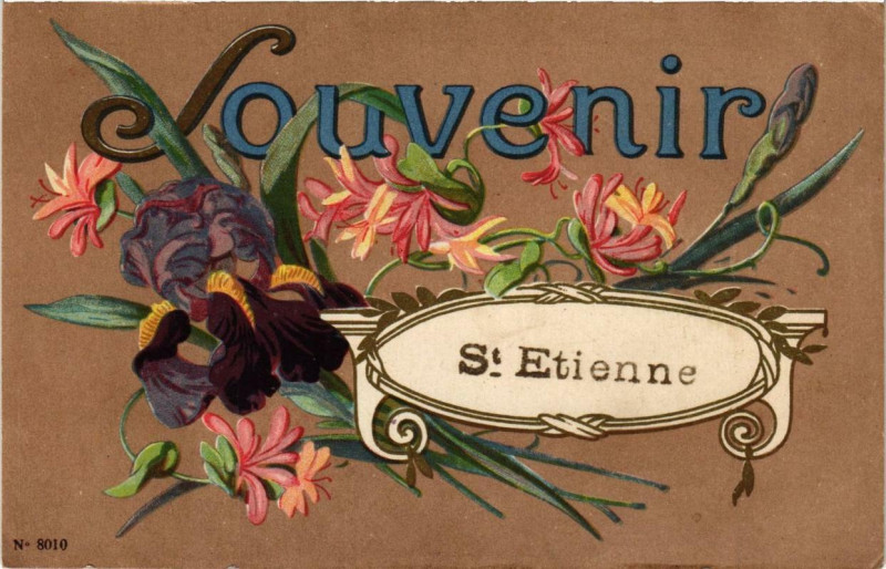Carte postale ancienne Souvenir de Saint-Etienne à Saint-Étienne
