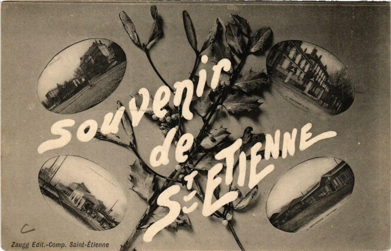 Carte postale ancienne Souvenir de Saint-Etienne à Saint-Étienne