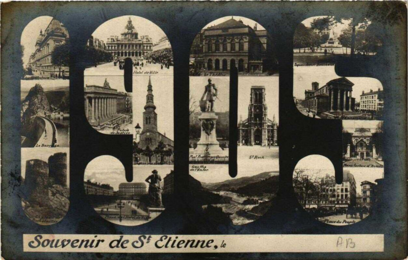 Carte postale ancienne Souvenir de Saint-Etienne à Saint-Étienne