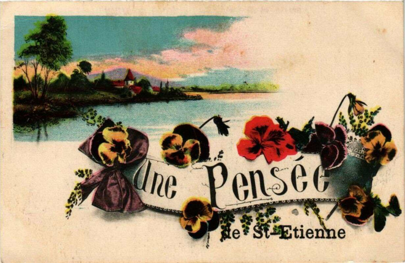 Carte postale ancienne Une Pensée de Saint-Etienne à Saint-Étienne