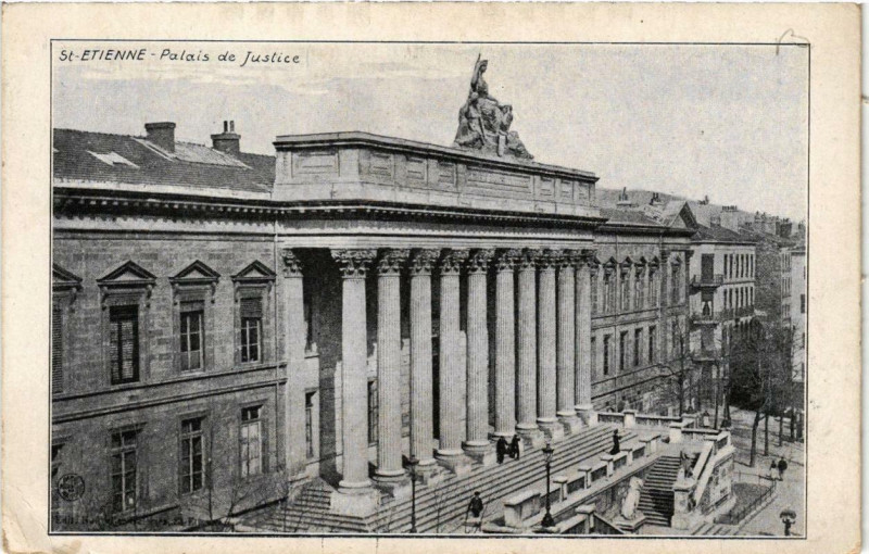 Carte postale ancienne Saint-Etienne Palais de Justice à Saint-Étienne