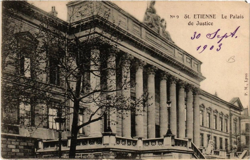 Carte postale ancienne Saint-Etienne Le Palais de Justice à Saint-Étienne