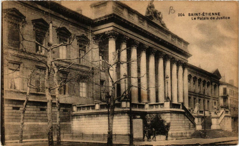 Carte postale ancienne Saint-Etienne Palais de Justice à Saint-Étienne