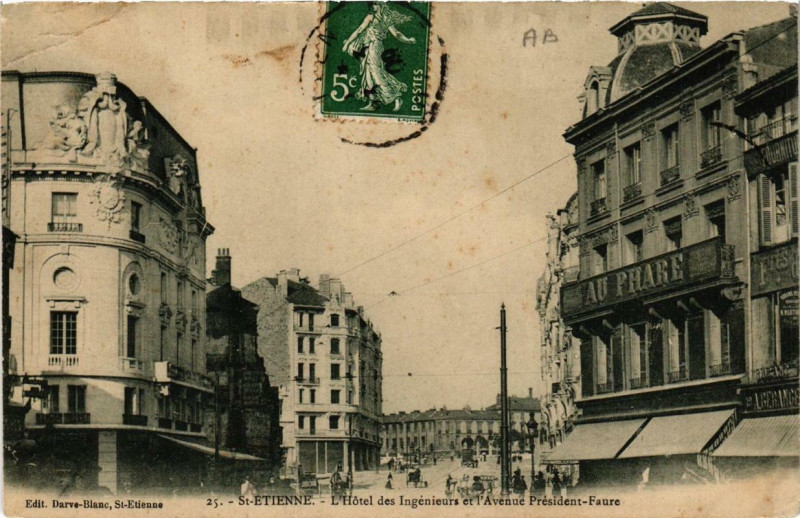 Carte postale ancienne Saint-Etienne Hotel des Ingénieurs. Ave.president president Faure à Saint-Étienne