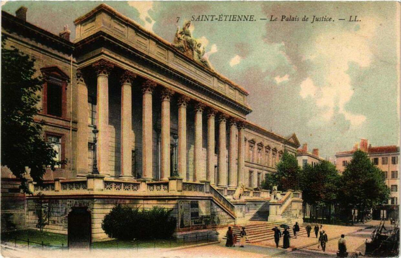 Carte postale ancienne Saint-Etienne Le Palais de Justice à Saint-Étienne