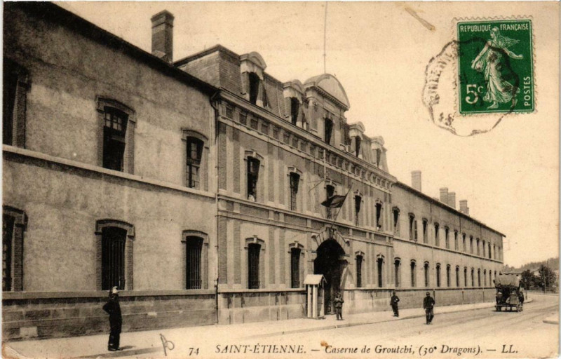 Carte postale ancienne Saint-Etienne Caserne de Grouchy à Saint-Étienne