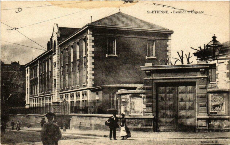 Carte postale ancienne Saint-Etienne Pavillon d'Urgence à Saint-Étienne