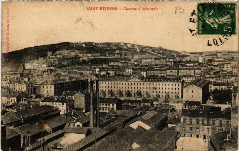 Carte postale ancienne Saint-Etienne Caserne d'infanterie à Saint-Étienne
