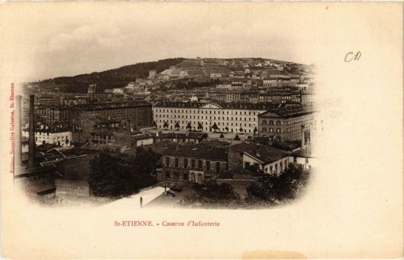 Carte postale ancienne Saint-Etienne Caserne d'infanterie à Saint-Étienne