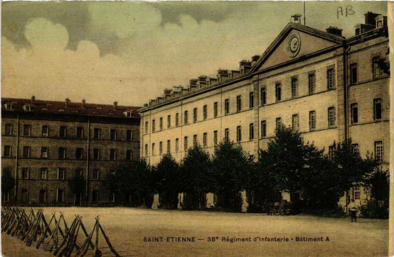 Carte postale ancienne Saint-Etienne 38e Régiment d'infanterie-Batiment A à Saint-Étienne