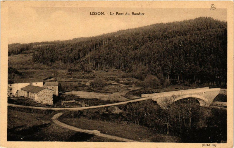 Carte postale ancienne Usson Le Pont du Bandier