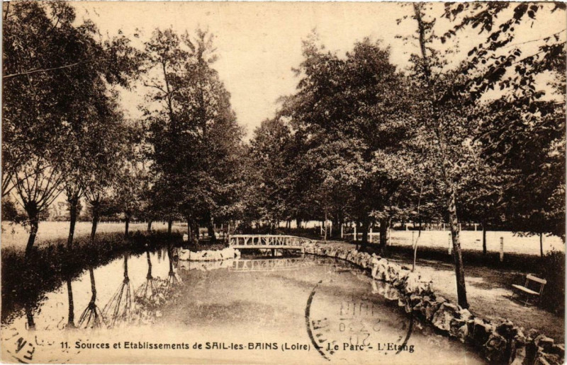 Carte postale ancienne Sail-les-Bains Sources et Etabl.. Le Parc.L'Etang à Sail-les-Bains