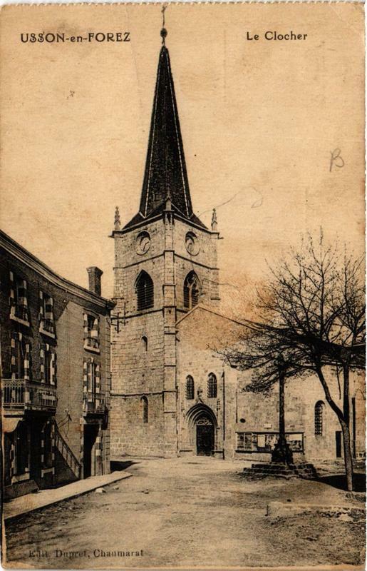 Carte postale ancienne Le Clocher à Usson-en-Forez