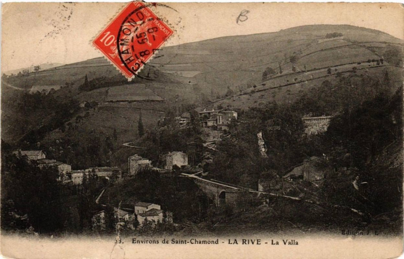 Carte postale ancienne Env. de Saint-Chamond La Rive. La Valla à Saint-Chamond