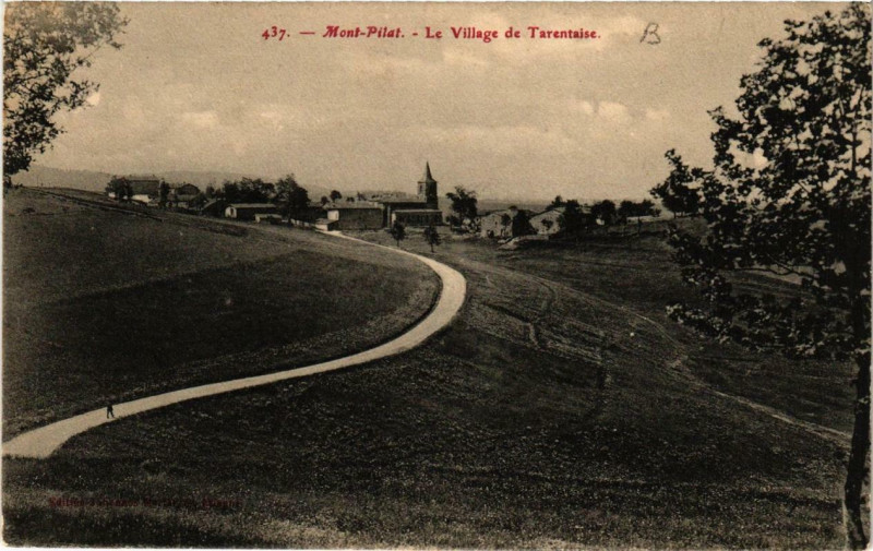 Carte postale ancienne Mont-Pilat Le Village de Tarentaise à Tarentaise