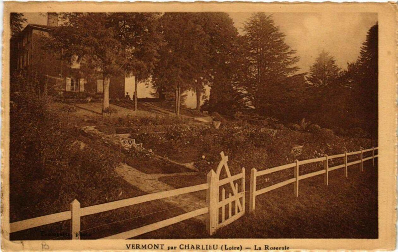 Carte postale ancienne Vermont-par-Charlieu La Roseraie à Charlieu