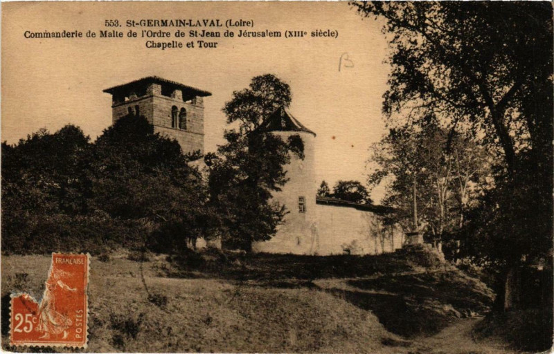 Carte postale ancienne Saint-Germain-Laval Commanderie de Malte de l'Ordre de Saint-Jean à Saint-Germain-Laval