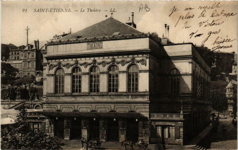 Carte postale ancienne Saint-Etienne Le Théatre à Saint-Étienne