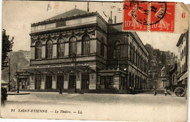 Carte postale ancienne Saint-Etienne Le Théatre à Saint-Étienne