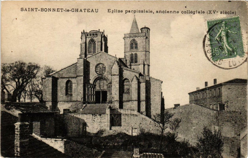 Carte postale ancienne Saint-Bonnet-le-Chateau Eglise paroissiale ancienne collégiale à Saint-Bonnet-le-Château