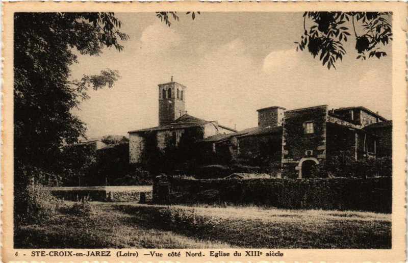 Carte postale ancienne Sainte-Croix-en-Jarez Vue cote Nord Eglise du XIIIe siecle à Sainte-Croix-en-Jarez