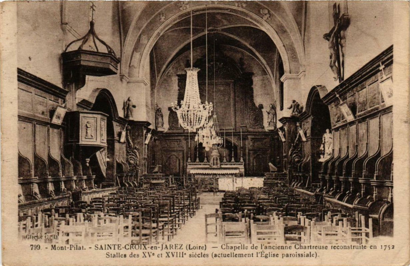 Carte postale ancienne Sainte-Croix-en-Jarez Chapelle de l'ancienne Chartreuse à Sainte-Croix-en-Jarez