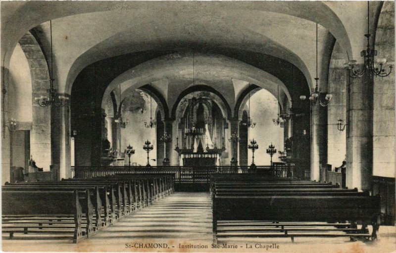 Carte postale ancienne Saint-Chamond Institution Sainte-Marie La Chapelle à Saint-Chamond