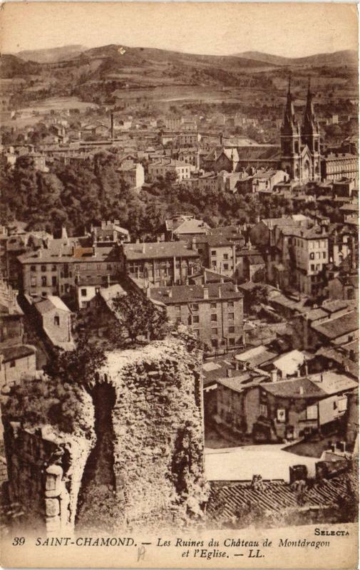 Carte postale ancienne Saint-Chamond Les Ruines du Chateau de Montdragon et l'Eglise à Saint-Chamond