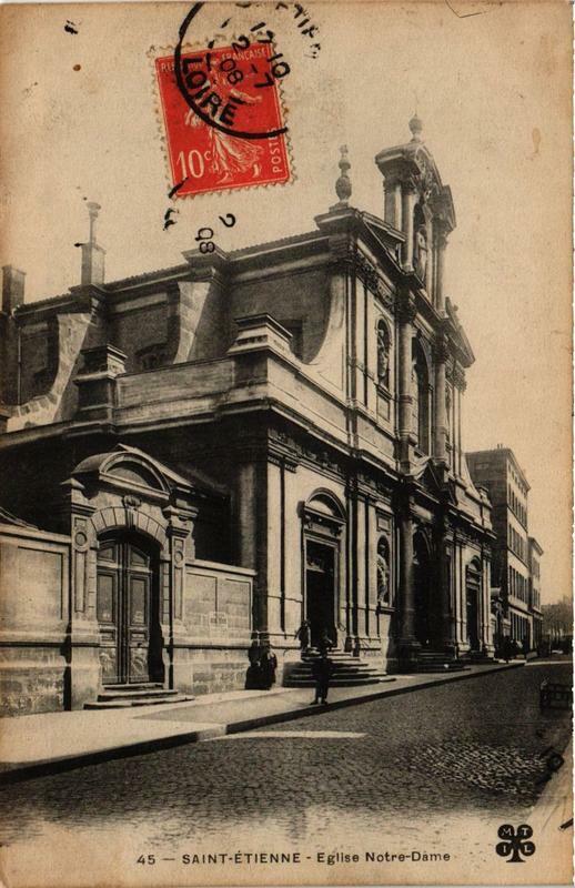 Carte postale ancienne Saint-Etienne Eglise Notre Dame à Saint-Étienne