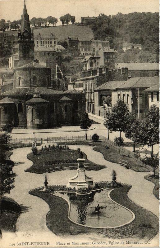Carte postale ancienne Saint-Etienne Place et Monument Girodet Eglise de Montaud à Saint-Étienne