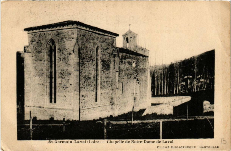 Carte postale ancienne Saint-Germain-Laval Chapelle de Notre Dame de Laval à Saint-Germain-Laval