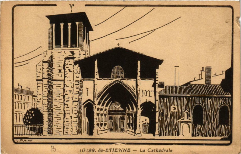 Carte postale ancienne Saint-Etienne La Cathédrale à Saint-Étienne