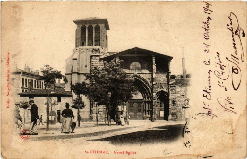 Carte postale ancienne Saint-Etienne Grand'Eglise à Saint-Étienne