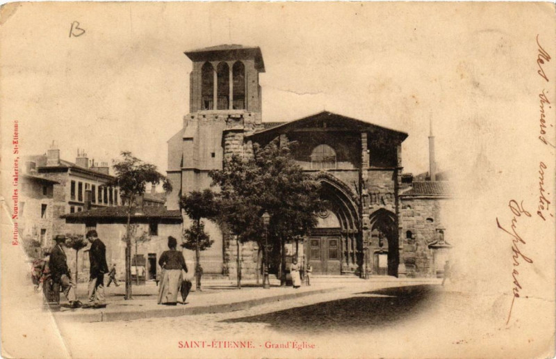 Carte postale ancienne Saint-Etienne Grand'Eglise à Saint-Étienne