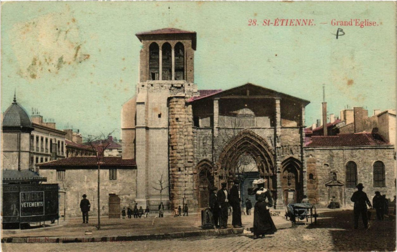 Carte postale ancienne Saint-Etienne Grand'Eglise à Saint-Étienne