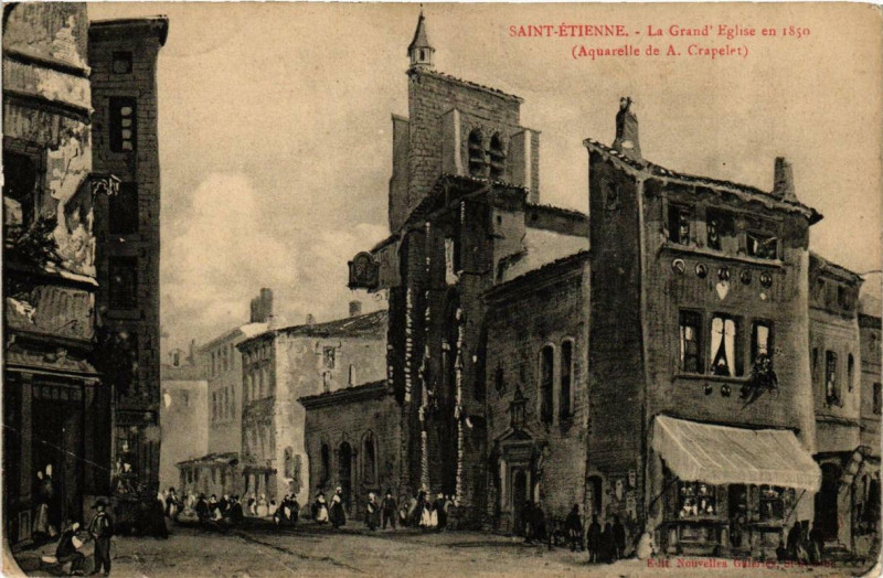 Carte postale ancienne Saint-Etienne La Grande Eglise en 1850 à Saint-Étienne