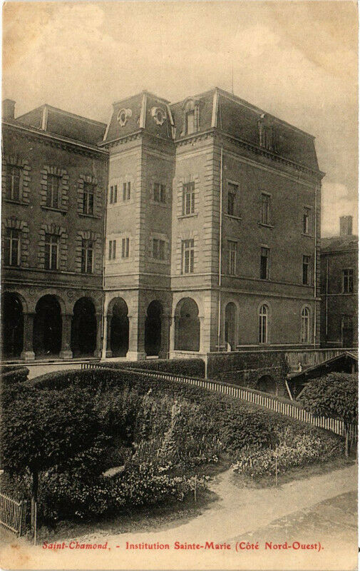 Carte postale ancienne Saint-Chamond Institution Sainte-Marie à Saint-Chamond