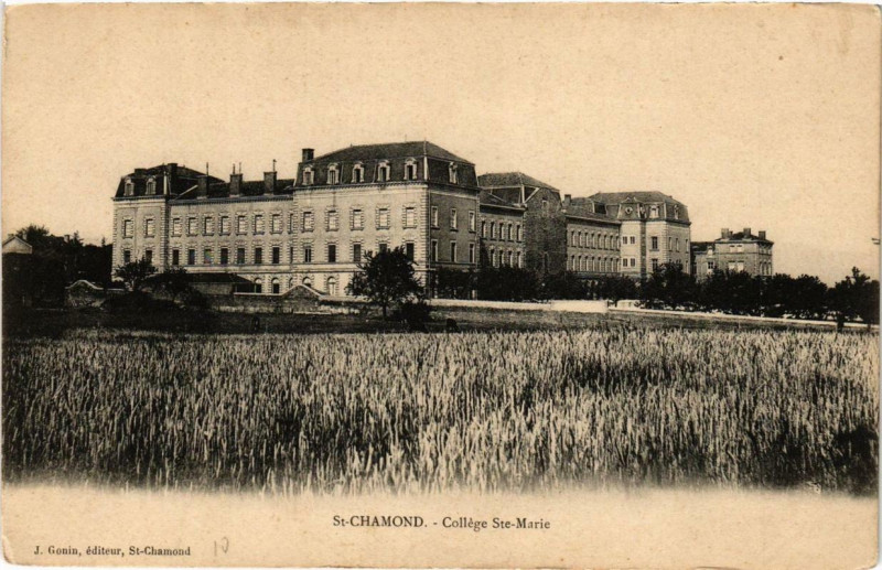 Carte postale ancienne Saint-Chamond College Sainte-Marie à Saint-Chamond
