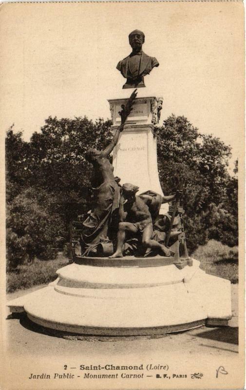 Carte postale ancienne Saint-Chamond Jardin Public Monument Carnot à Saint-Chamond