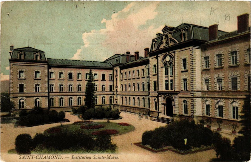 Carte postale ancienne Saint-Chamond Institution Sainte-Marie à Saint-Chamond