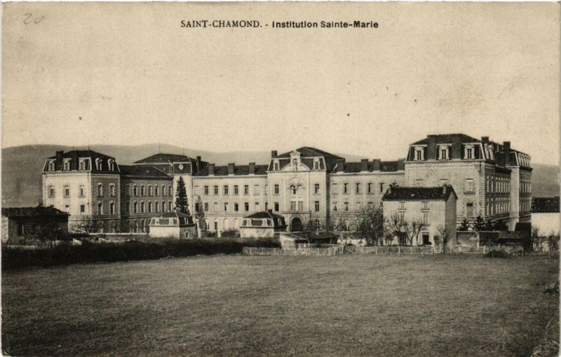 Carte postale ancienne Saint-Chamond Institution Sainte-Marie à Saint-Chamond
