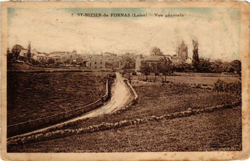 Carte postale ancienne Saint-Nizier de Fornas Vue générale à Saint-Nizier-de-Fornas