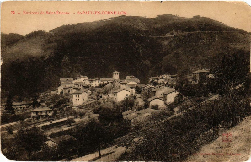 Carte postale ancienne Env. de Saint-Etienne Saint-Paul en Cornillon à Saint-Étienne