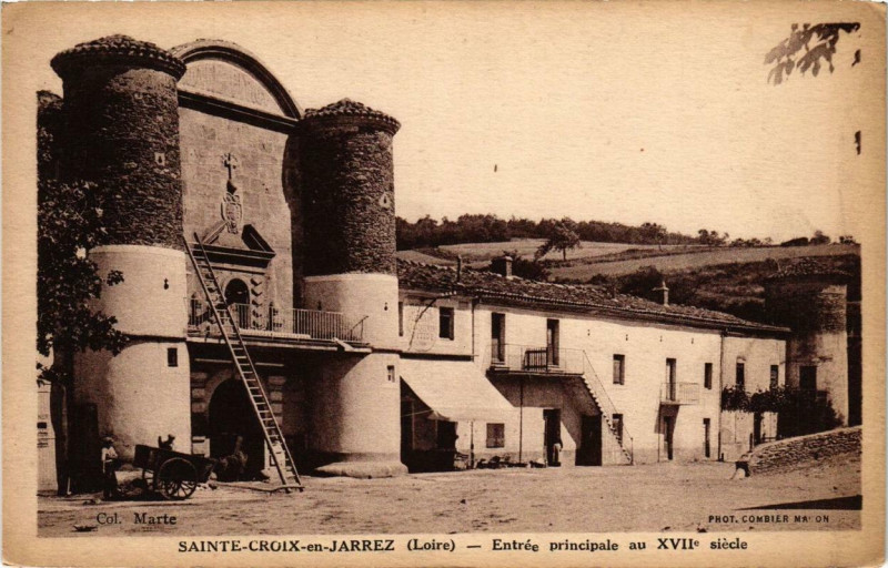 Carte postale ancienne Sainte-Croix-en-Jarez Entrée principale au XVIIe siecle à Sainte-Croix-en-Jarez