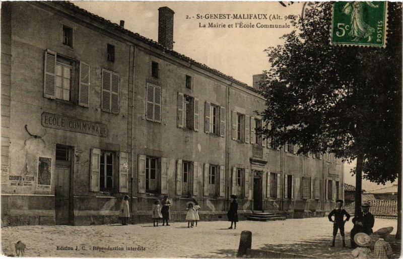 Carte postale ancienne Saint-Genest Malifaux La Mairie et l'Ecole communale à Saint-Genest-Malifaux