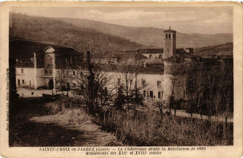 Carte postale ancienne Sainte-Croix-en-Jarez La Chartreuse avant la Revolution à Sainte-Croix-en-Jarez