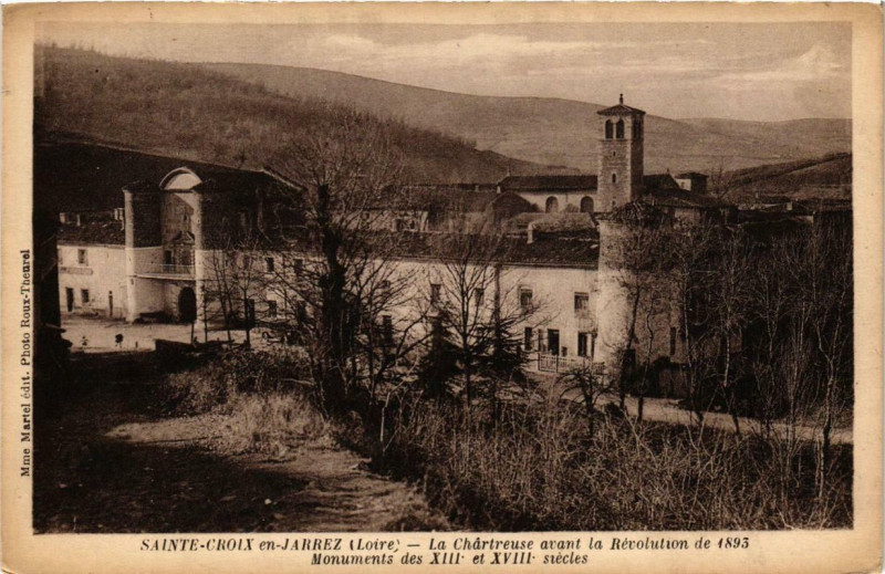 Carte postale ancienne Sainte-Croix-en-Jarez La Chartreuse avant la Revolution à Sainte-Croix-en-Jarez