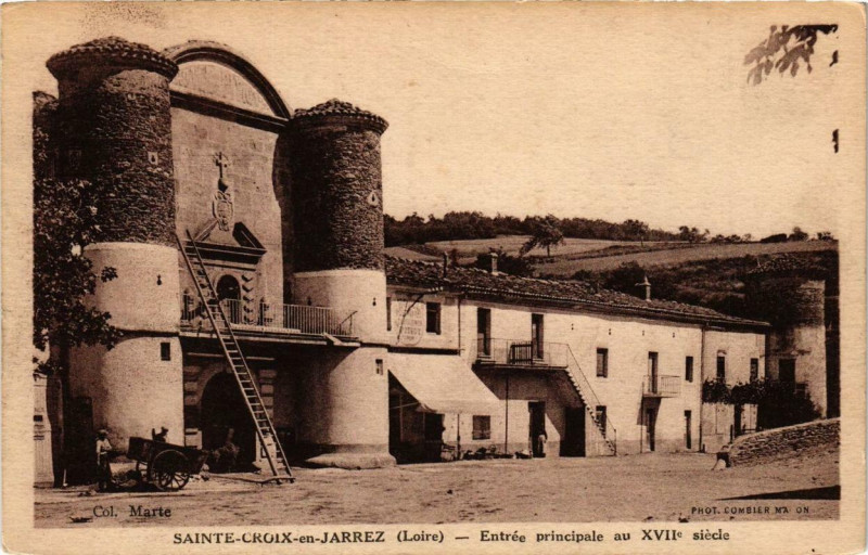 Carte postale ancienne Sainte-Croix-en-Jarez Entrée principale au XVIIe siecle à Sainte-Croix-en-Jarez