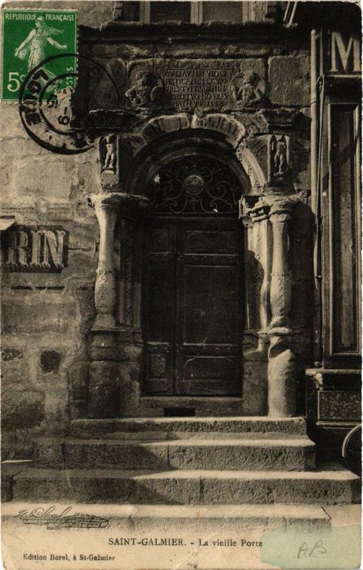 Carte postale ancienne Saint-Galmier La Vieille Porte à Saint-Galmier