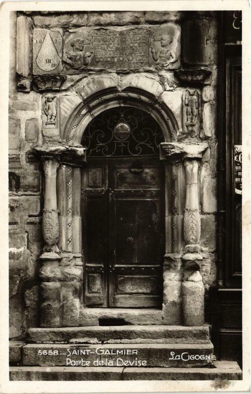 Carte postale ancienne Saint-Galmier Porte de la Devise à Saint-Galmier